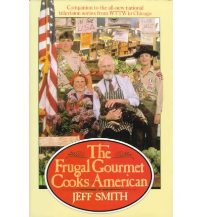 The Frugal Gourmet Cooks American