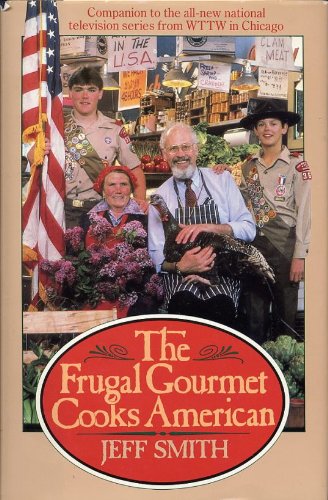 The Frugal Gourmet Cooks American