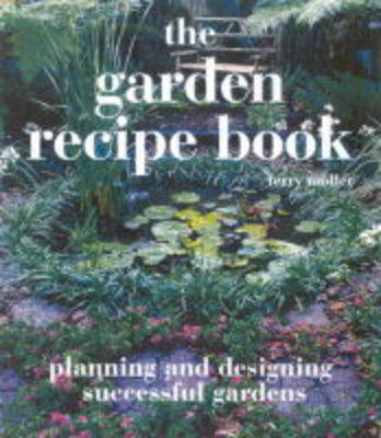 The Garden Recipe Book