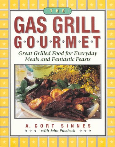 The Gas Grill Gourmet