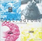 The Gastrodrome Cookbook