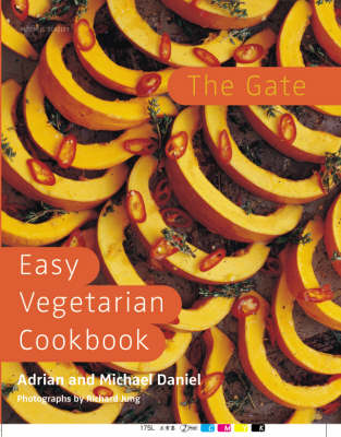 The Gate Easy Vegetarian Cookbook