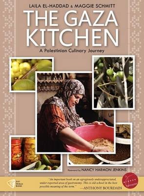 The Gaza Kitchen: A Palestinian Culinary Journey