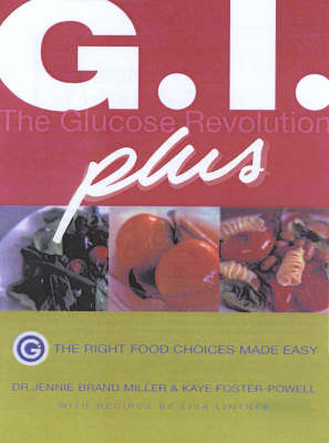 The Gi Plus: the Glucose Revolution