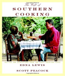 The Gift of Southern Cooking: Recipes and Revelations from Two Great Southern Cooks