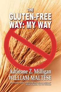 The Gluten-Free Way: My Way