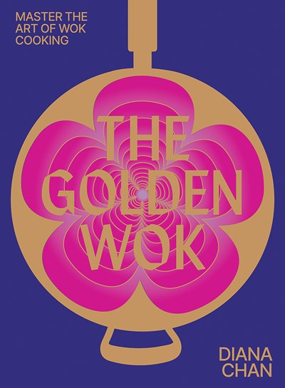 The Golden Wok: Mastering the Art of Wok Cooking