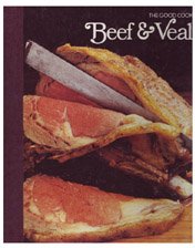 The Good Cook: Beef & Veal