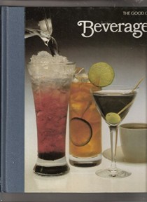 The Good Cook: Beverages