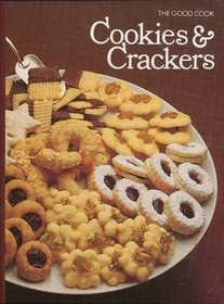 The Good Cook: Cookies & Crackers