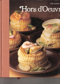 The Good Cook: Hors d'Oeuvre