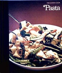 The Good Cook: Pasta