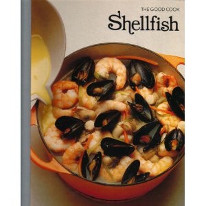 The Good Cook: Shellfish