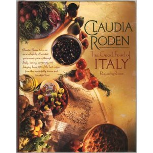 The Good Food of Italy: Region by Region