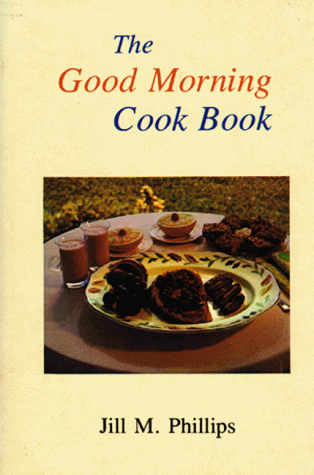 The Good Morning Cookbook