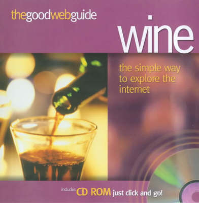 The Good Web Guide to Wine