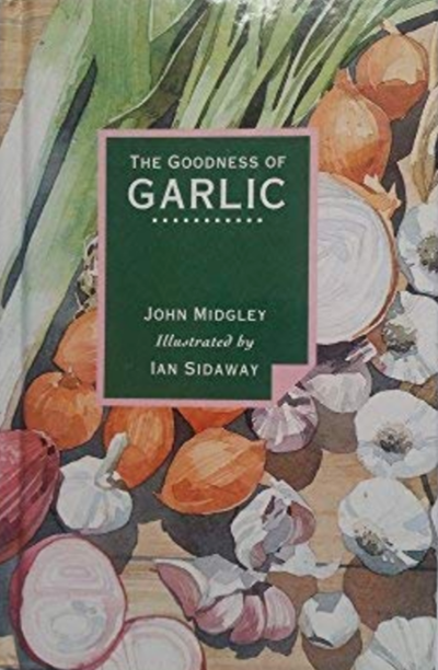 The Goodness of Garlic