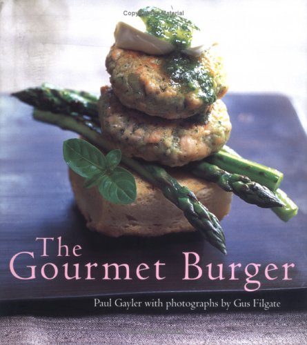 The Gourmet Burger