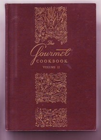 The Gourmet Cookbook, Volume 2