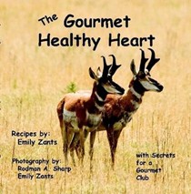 The Gourmet Healthy Heart