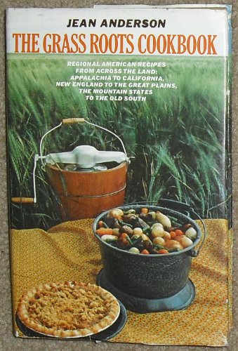 The Grass Roots Cookbook