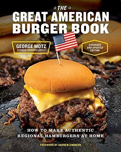The Great American Burger Book (Expanded and Updated Edition)