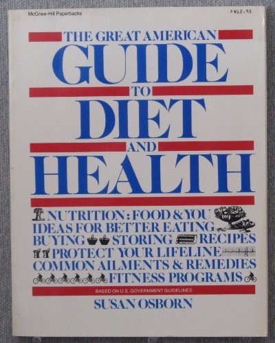 The Great American Guide to Diet and Health