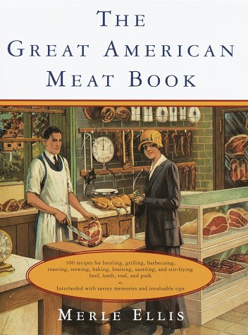 The Great American Meat Book (Knopf Cooks American Series)
