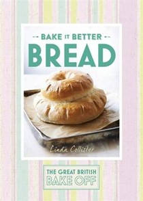 The Great British Bake Off - Bake It Better - Bread