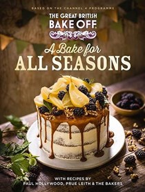 The Great British Bake Off: A Bake for All Seasons