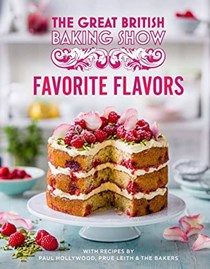 The Great British Baking Show: Favorite Flavors