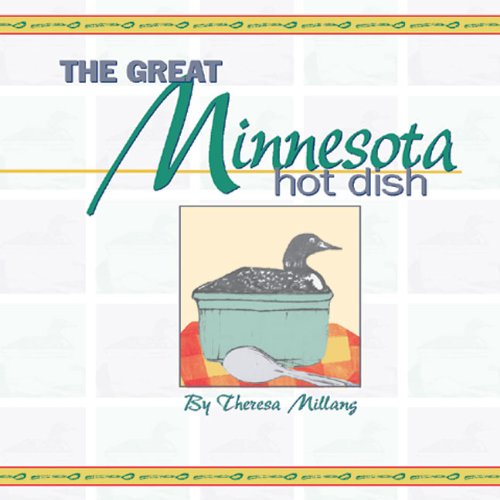 The Great Minnesota Hot Dish
