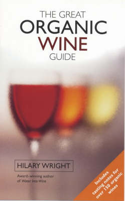 The Great Organic Wine Guide