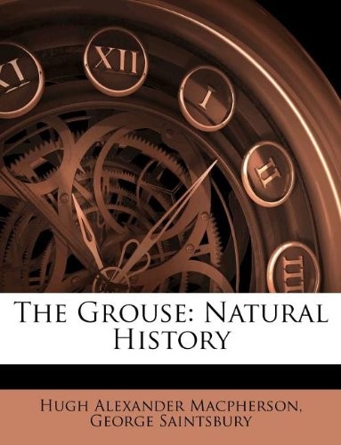 The Grouse: Natural History
