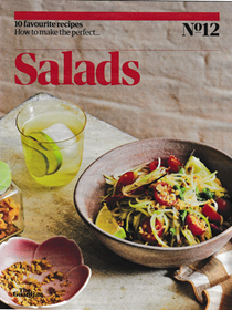 The Guardian Feast supplement, March 20, 2021: 10 Favourite Recipes, No. 12: How to Make the Perfect…Salads