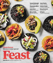 The Guardian Feast Supplement, September 8, 2018: Mexican Recipe Special