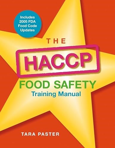 The HACCP Food Safety Training Manual