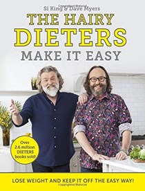 The Hairy Dieters Make It Easy: Lose Weight and Keep It Off the Easy Way