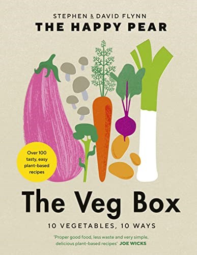 The Happy Pear: The Veg Box: 10 Vegetables, 10 Ways