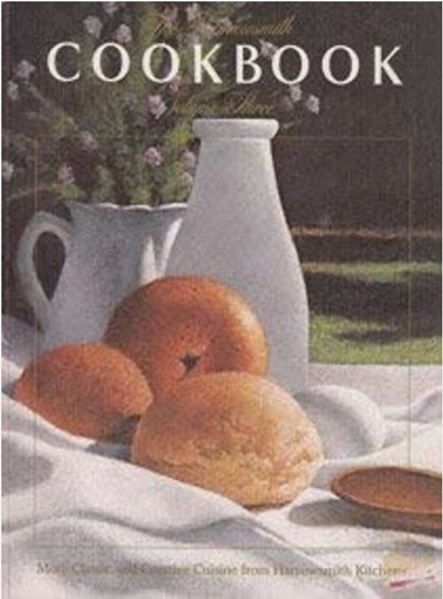 The Harrowsmith Cookbook Volume Three: Classic and Creative Cuisine