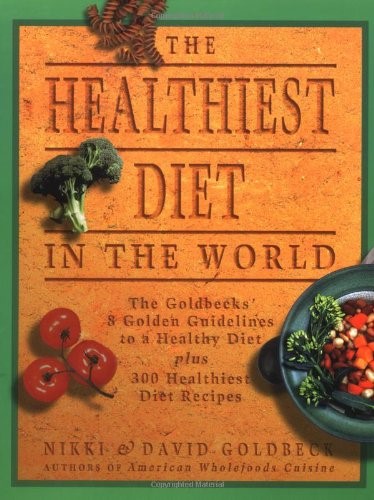 The Healthiest Diet in the World