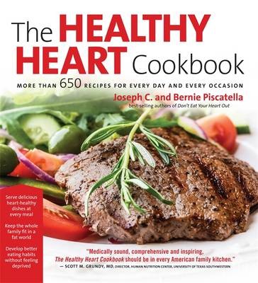 The Healthy Heart Cookbook: Over 700 Recipes for Every Day and Every Occasion