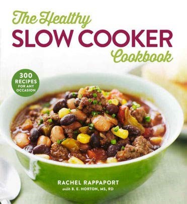 The Healthy Slow Cooker Cookbook