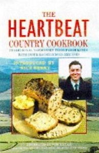 The Heartbeat Country Cookbook: Traditional Yorkshire Food