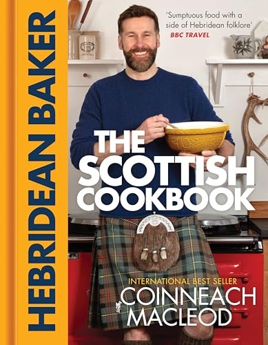The Hebridean Baker - The Scottish Cookbook