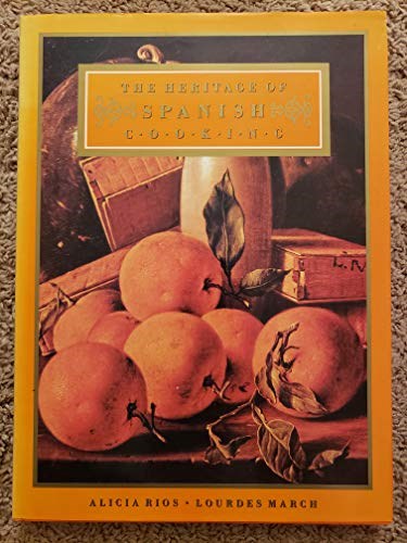 The Heritage of Spanish Cooking