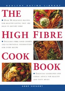 The High Fibre Cookbook