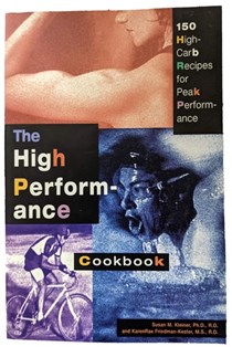 The High-Performance Cookbook: 150 High-Carb Recipes for Peak Performance
