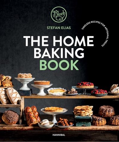 The Home Baking Book: Timeless Recipes for Artisanal Treats