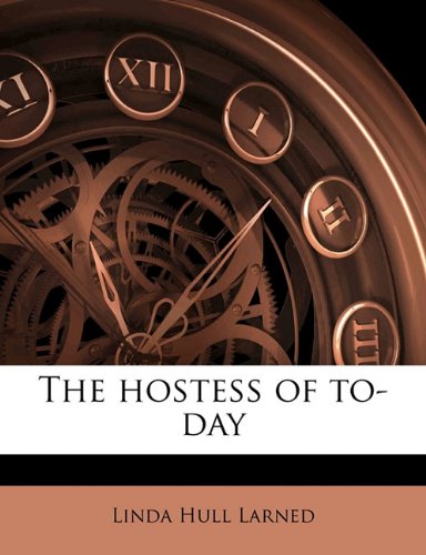 The Hostess of To-Day